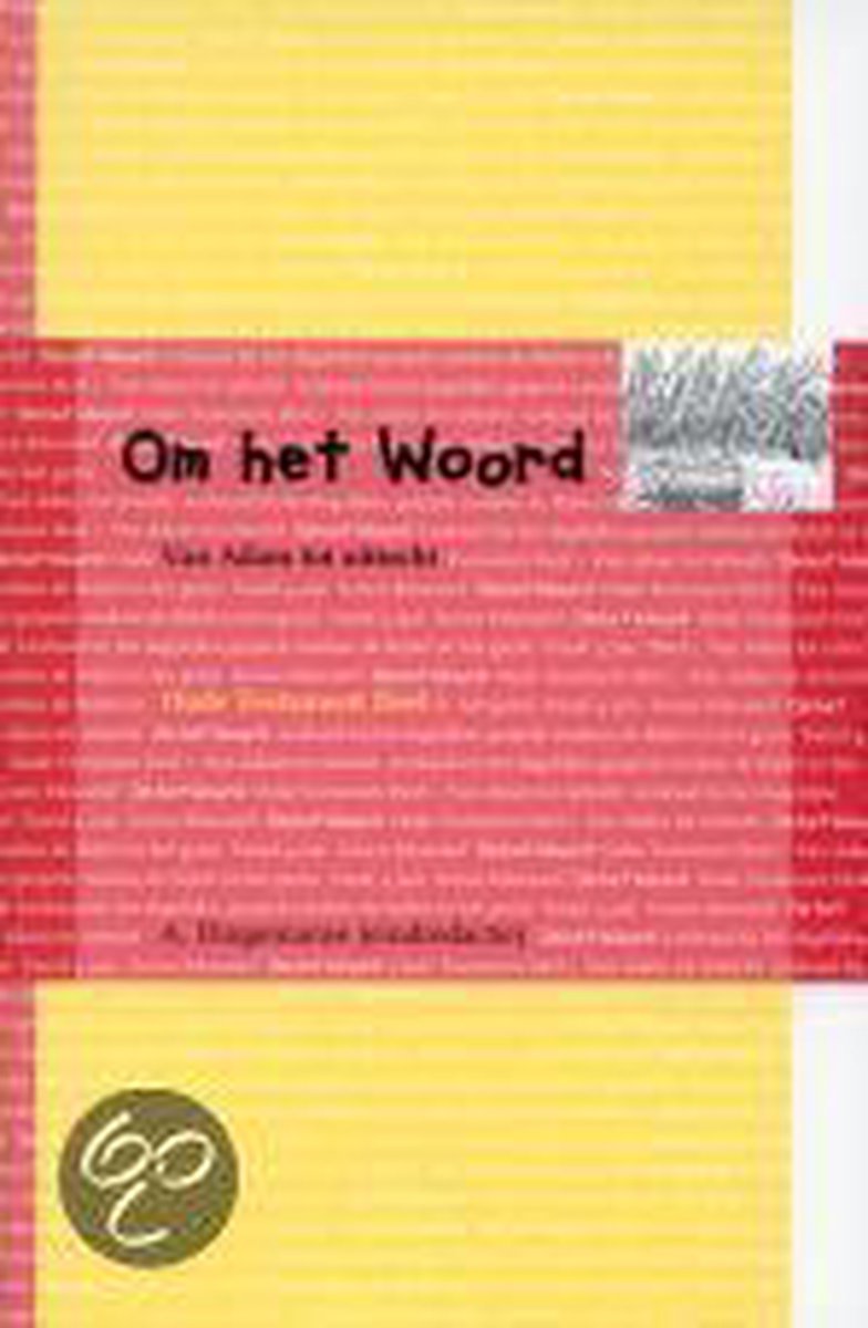 Om Het Woord Oude Testament Deel 1 Tweedehands Boekenbalie