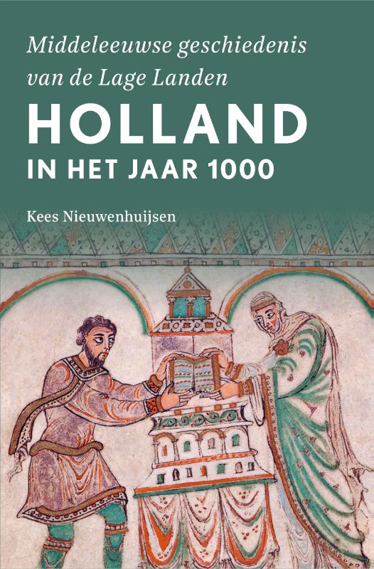 Holland in het jaar 1000 / Middeleeuwse geschiedenis van de Lage Landen