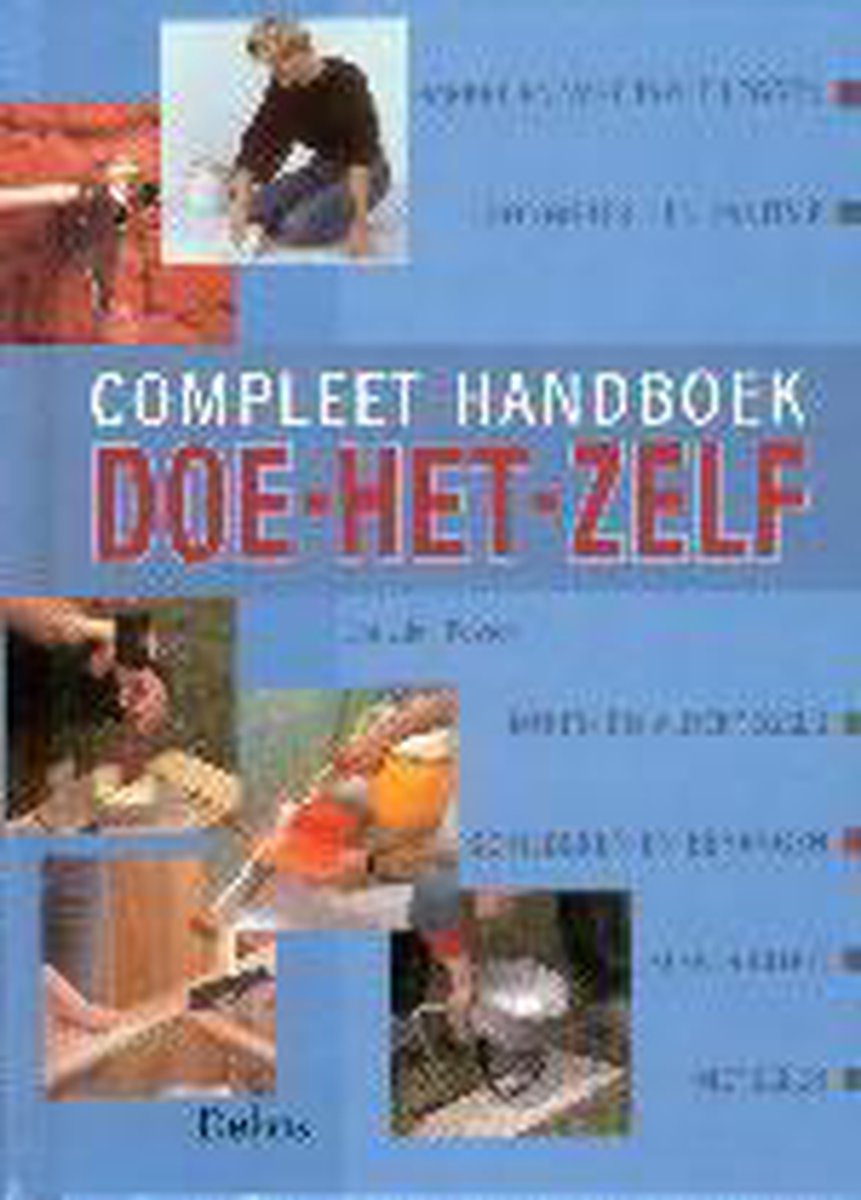 Compleet Handboek Doe-Het-Zelf