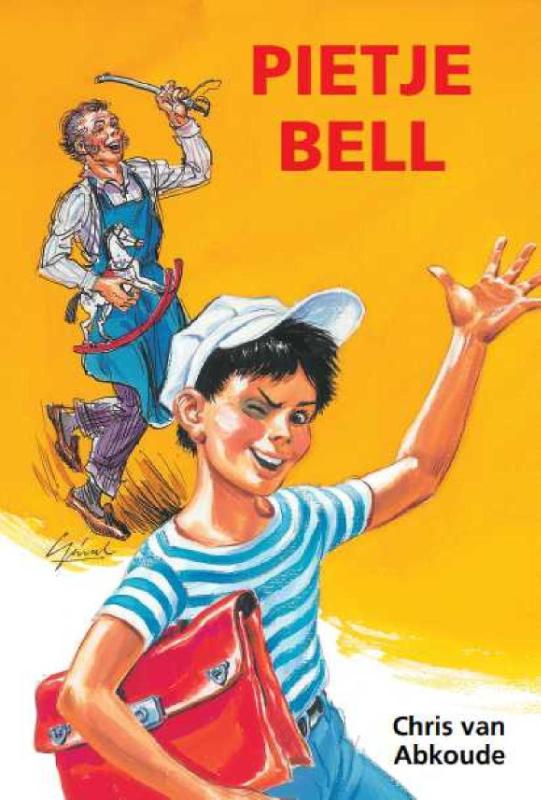 Pietje Bell serie  -   Pietje Bell