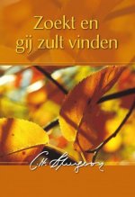 Zoekt En Gij Zult Vinden