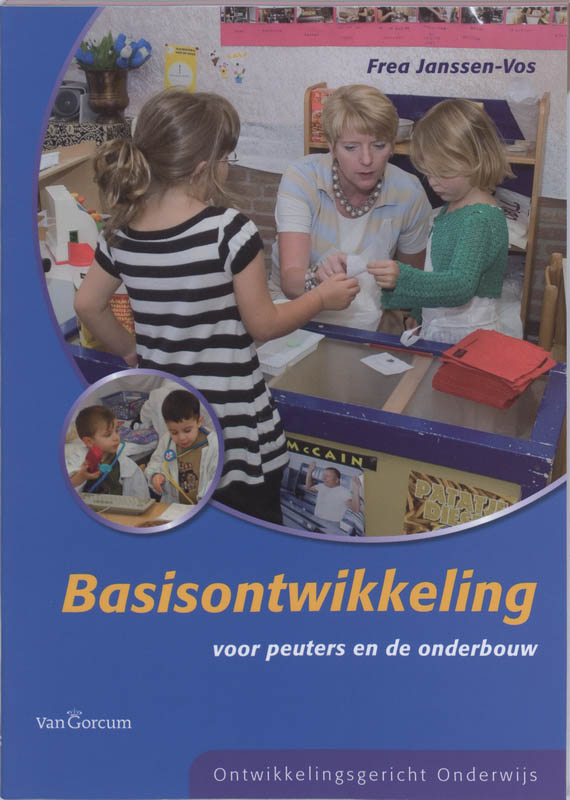 Basisontwikkeling voor peuters en de onderbouw Tweedehands Boekenbalie Basisontwikkeling voor peuters en de onderbouw Tweedehands Boekenbalie