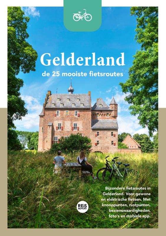 REiSREPORT Fietsroutes  -   Gelderland - De 25 mooiste fietsroutes