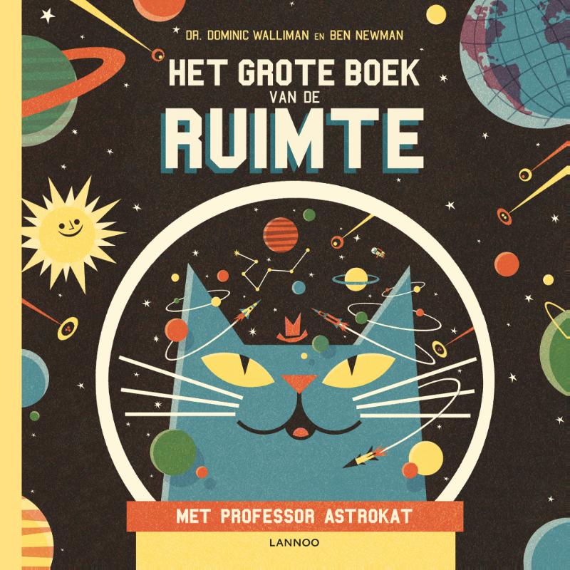 Het grote boek van de ruimte met professor Astrokat