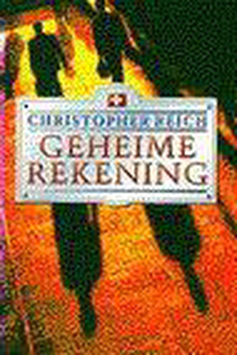 Geheime rekening - Reich Christopher