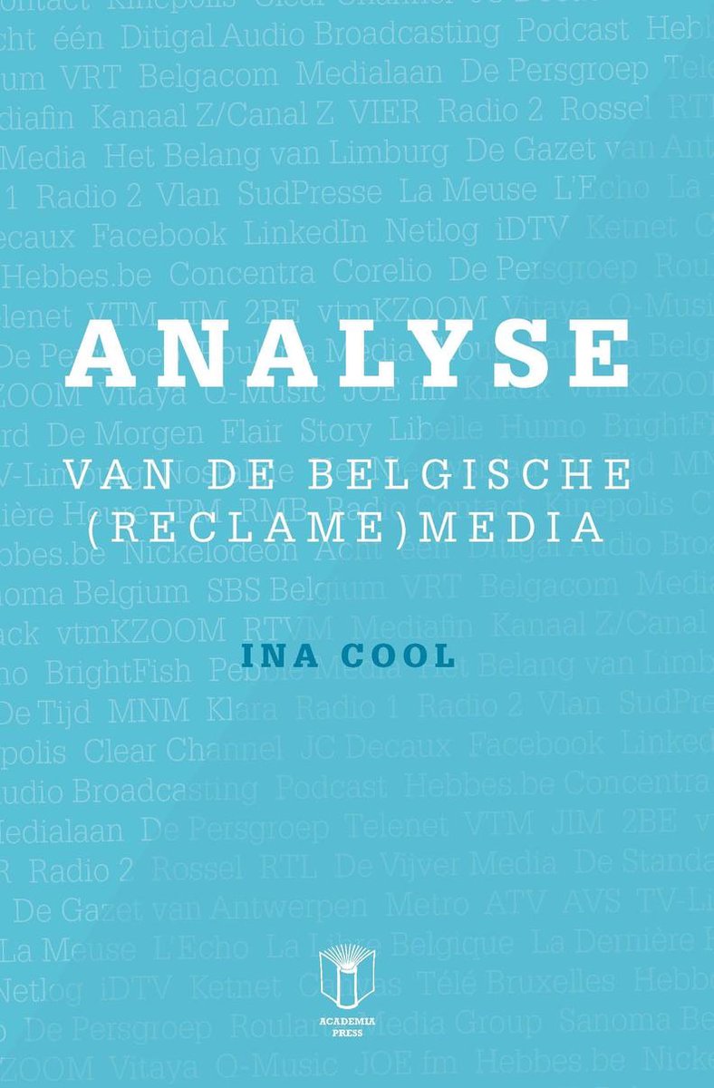 Analyse van de Belgische (reclame)media. Editie 2014