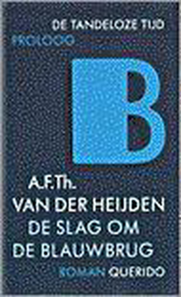 De slag om de Blauwbrug Tweedehands BoekenBalie De slag om de Blauwbrug Tweedehands BoekenBalie
