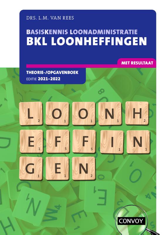BKL Loonheffingen 2021-2022 Theorie-/opgavenboek
