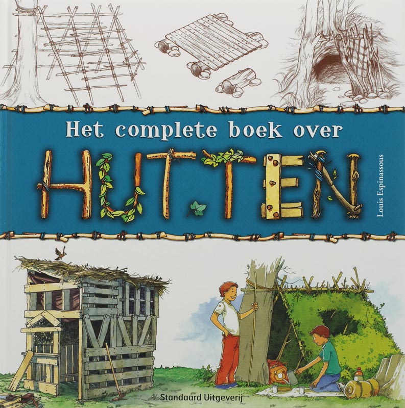 Het complete boek over hutten