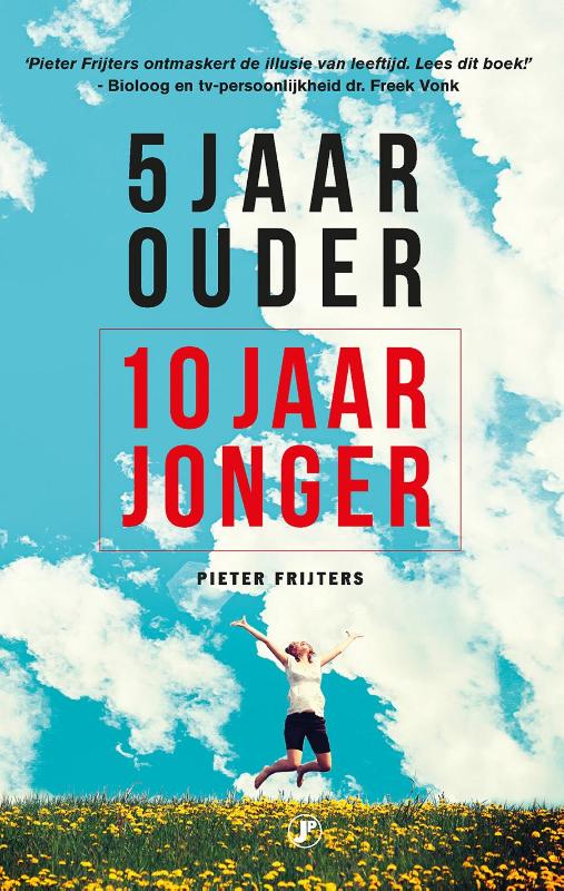 5 jaar ouder, 10 jaar jonger