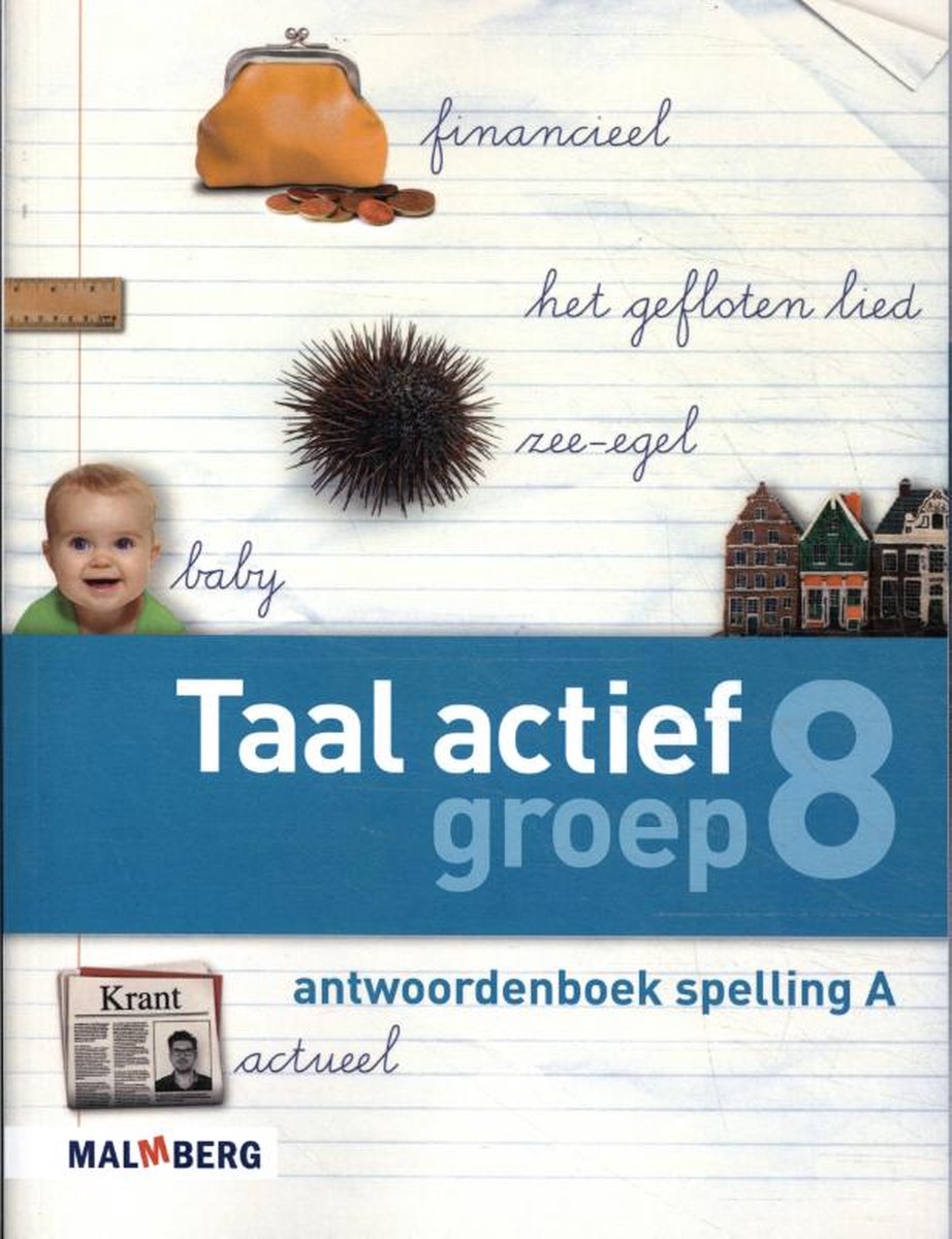 Taal Actief 4 Groep 8 Antwoordenboek Spelling A | Tweedehands | Boekenbalie