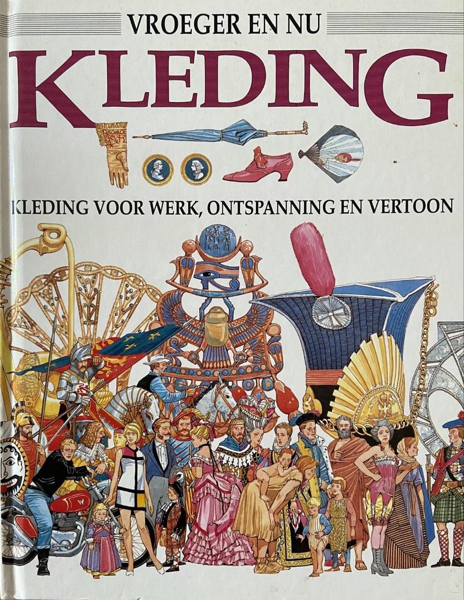 Kleding vroeger en nu Tweedehands BoekenBalie