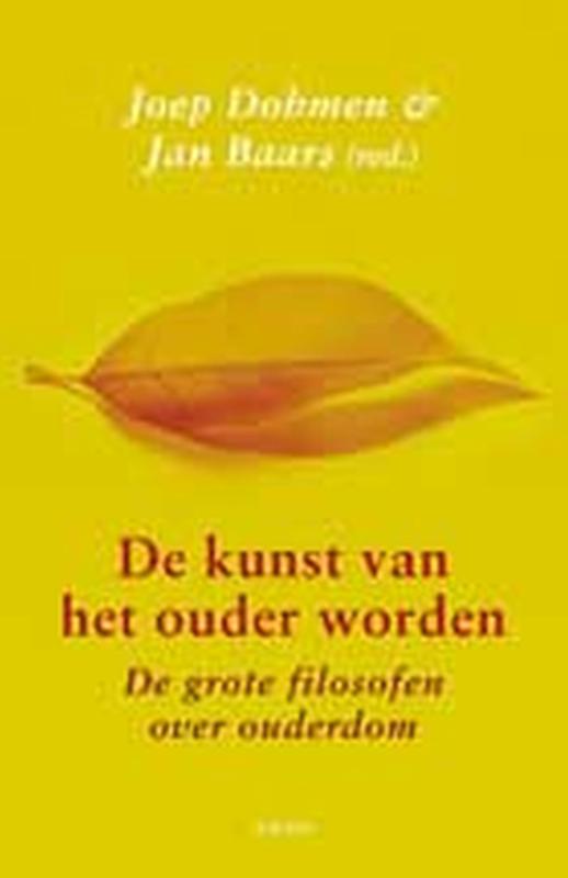 De kunst van het ouder worden Tweedehands Boekenbalie De kunst van het ouder worden Tweedehands Boekenbalie