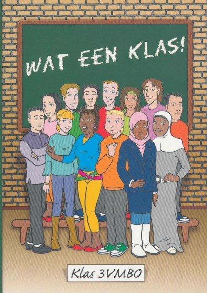 Wat Een Klas ! | Tweedehands | Boekenbalie