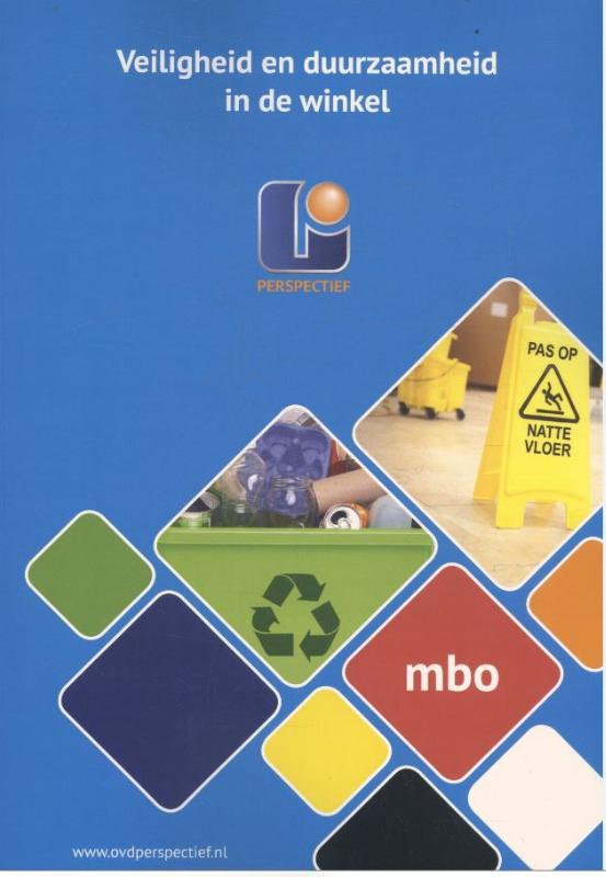 Veiligheid en duurzaamheid in de winkel MBO-VDW-01