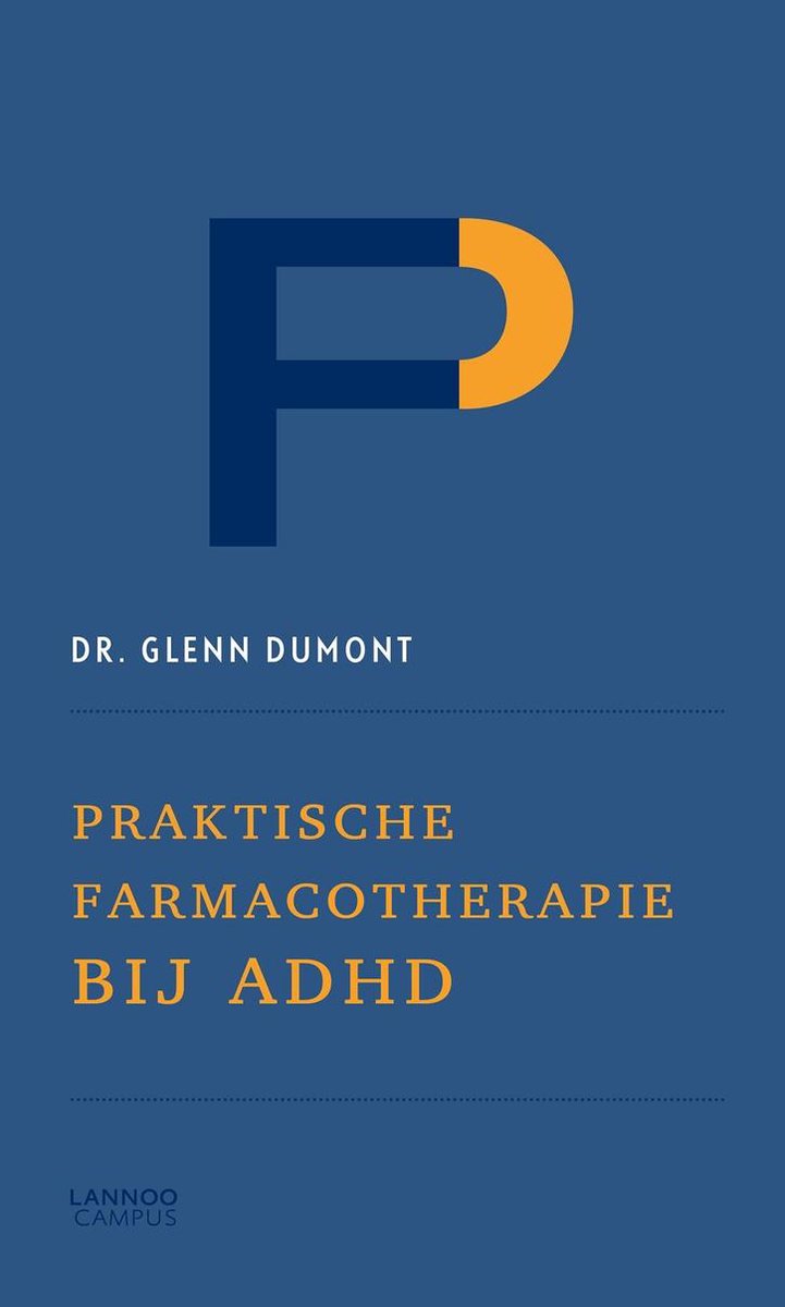Praktische farmacotherapie bij ADHD
