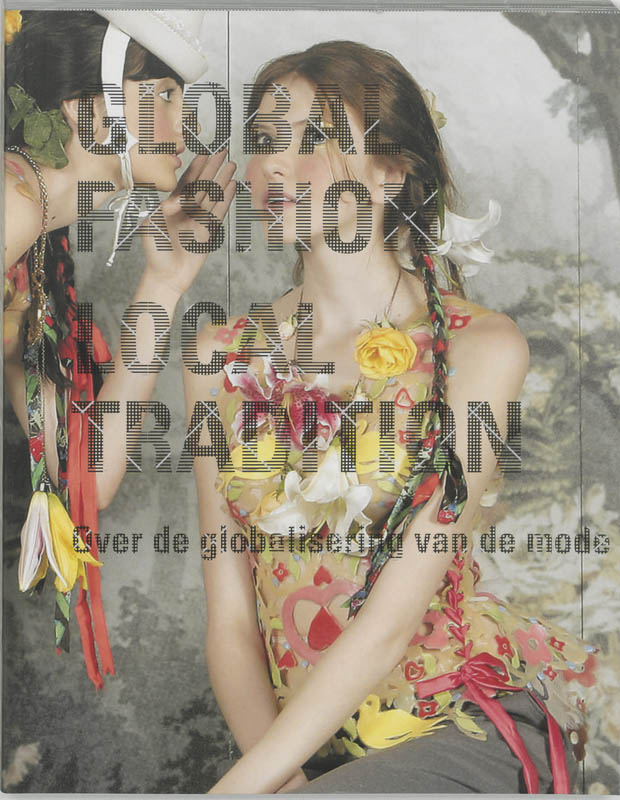 Global Fashion Local Tradition Ned Ed