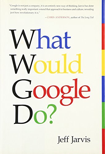What Would Google Do?