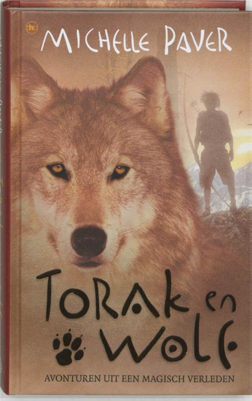 Torak en wolf 01 avonturen uit een magisch verleden