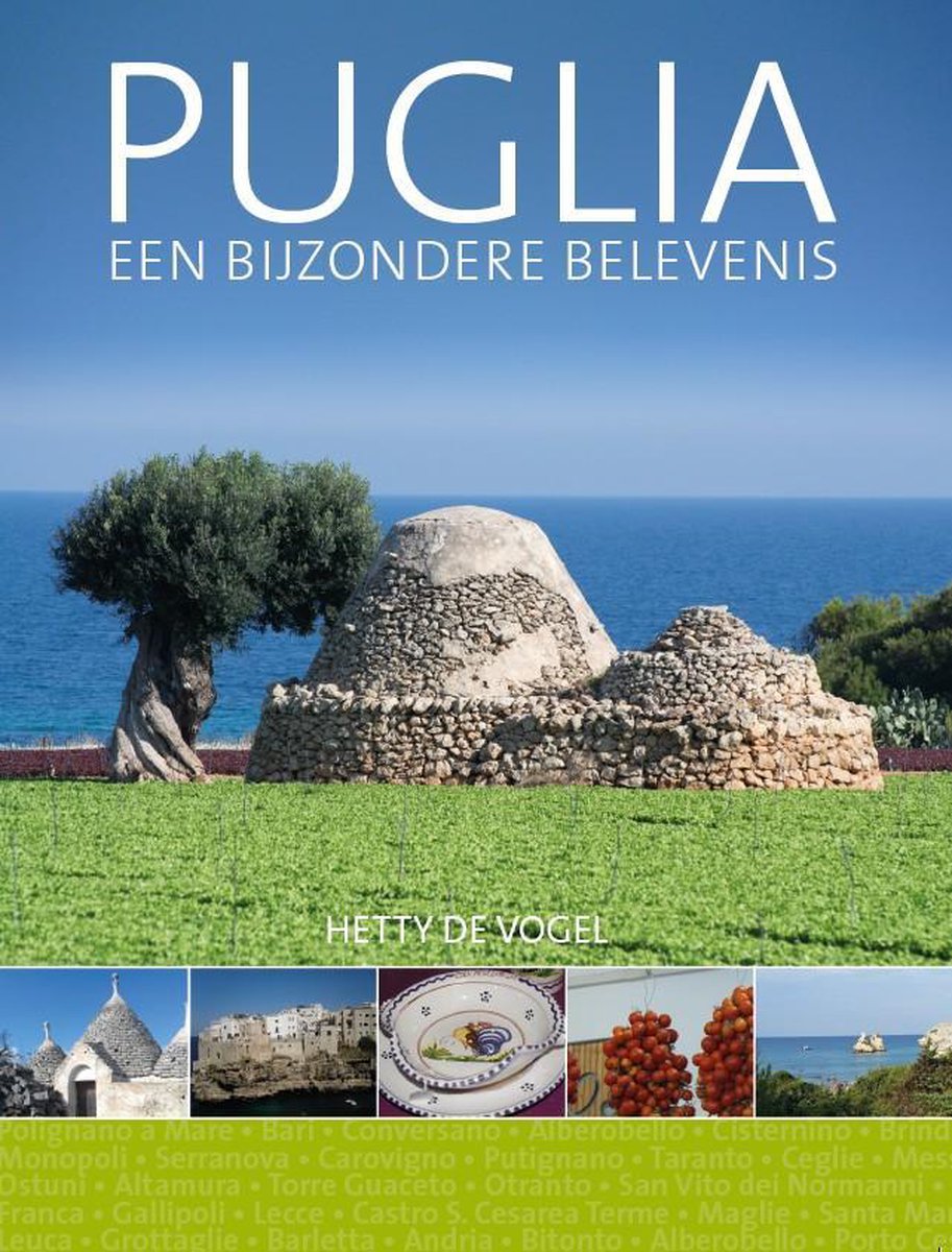 Puglia, een bijzondere belevenis