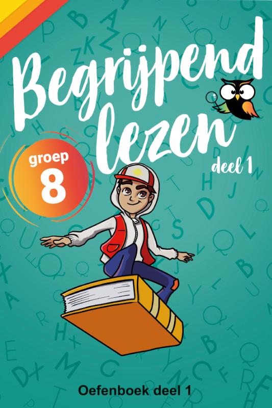 Begrijpend Lezen Groep 8 Oefenboek - Afgestemd op de Cito-toets / IEP ...