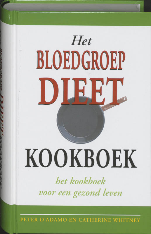Bloedgroepdieet Kookboek