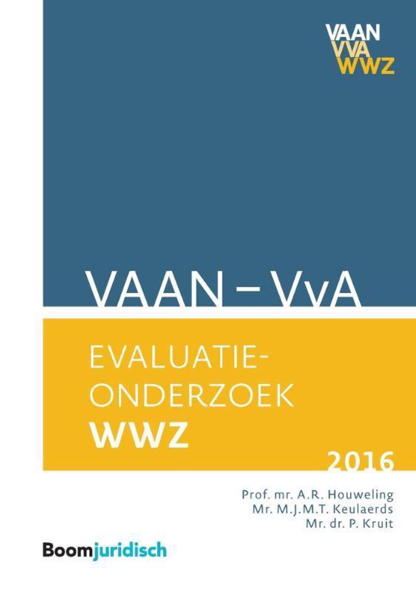 VAAN – VvA Evaluatieonderzoek WWZ 2016