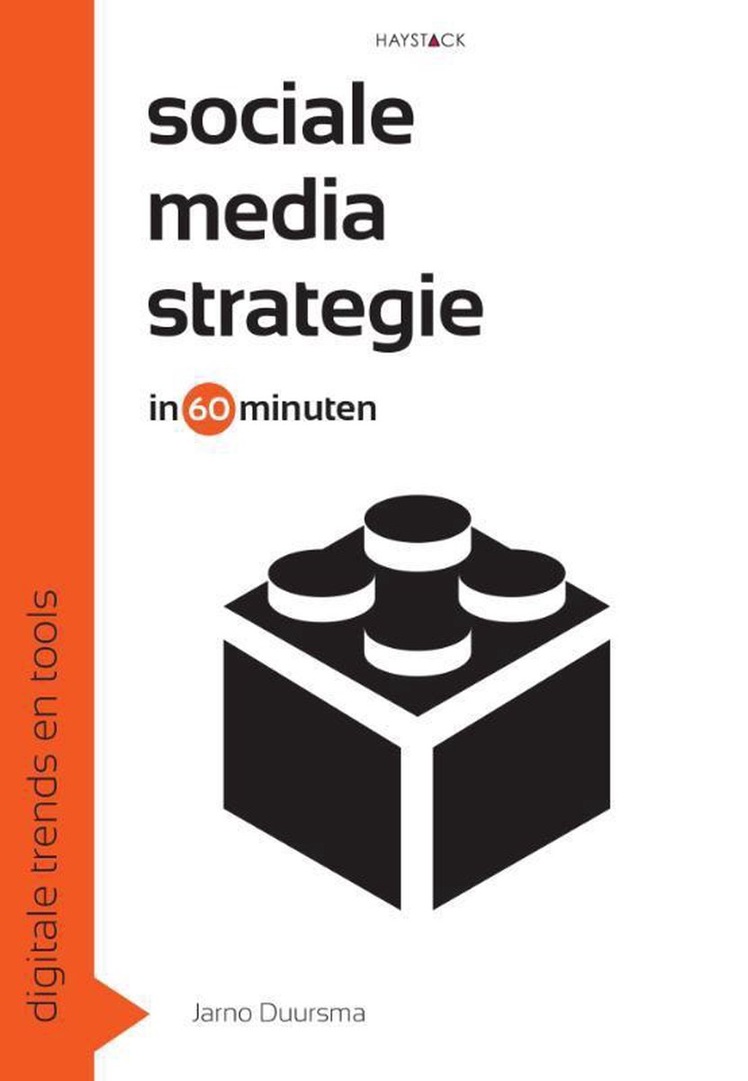 Digitale trends en tools in 60 minuten 5 -   Sociale media strategie in 60 minuten