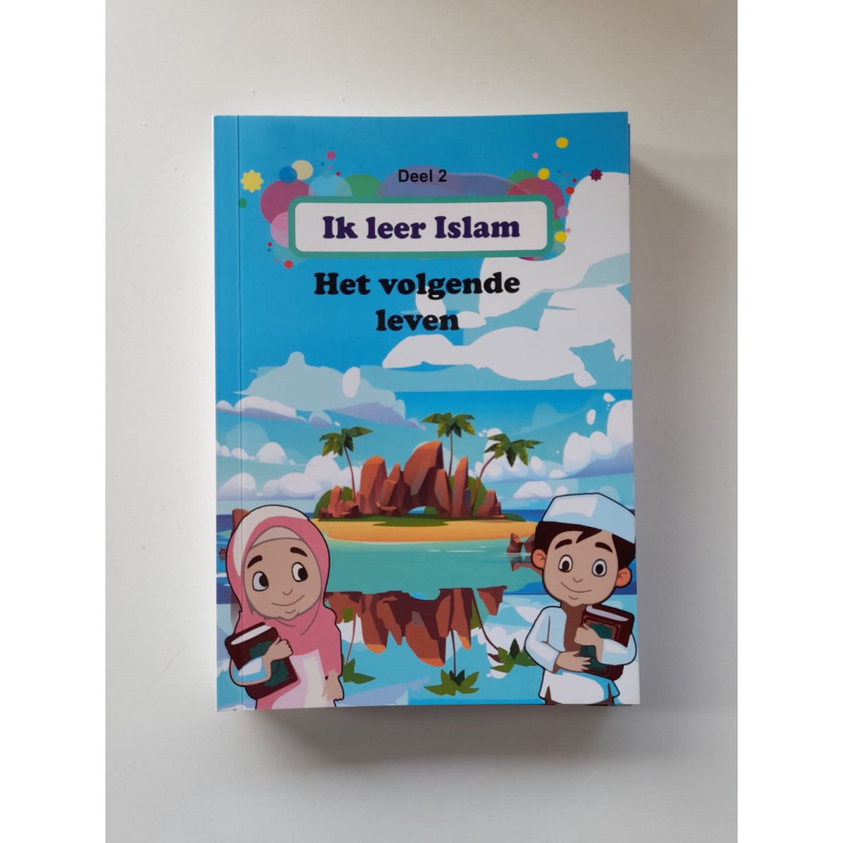 Het volgende leven Ik leer over de islam