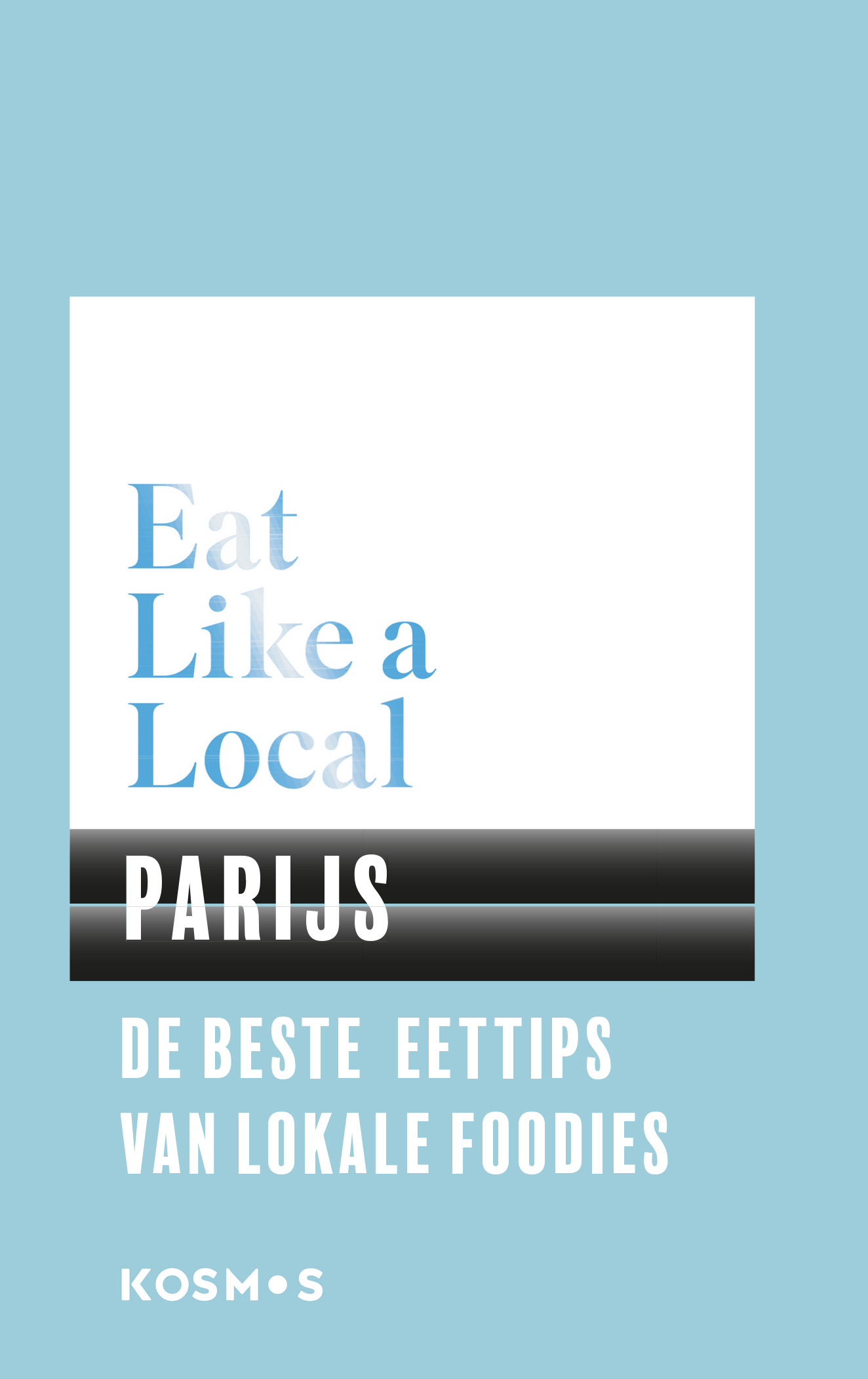 Eat like a local Parijs