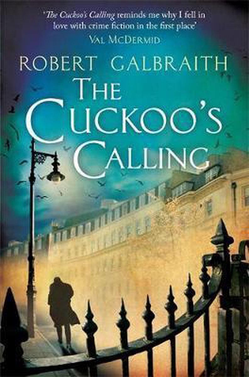 The Cuckoo's calling