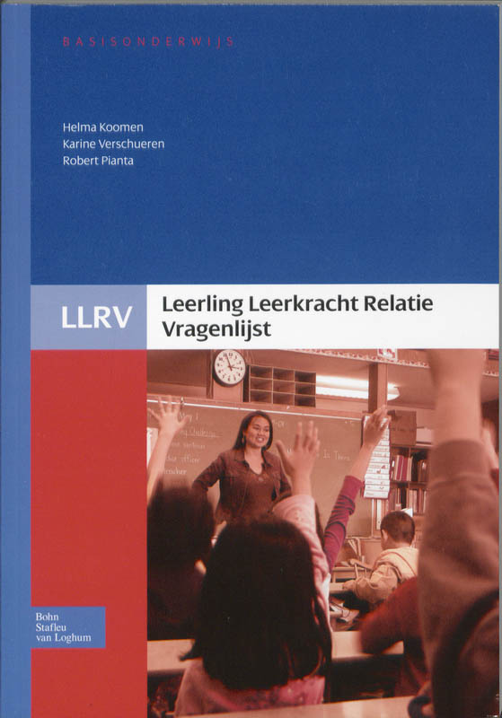 Leerling Leerkracht Relatie Vragenlijst (LLRV) - handleiding