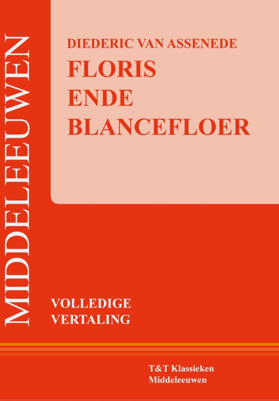 T&T Klassieken  -   Floris ende Blancefloer