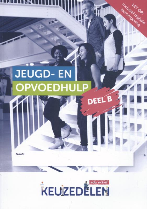 Keuzedeel - Keuzedeel Jeugd- En Opvoedhulp B | Tweedehands | Boekenbalie