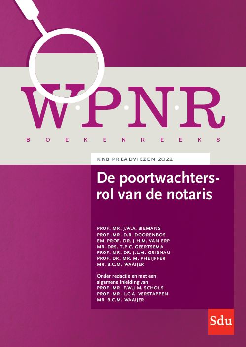 WPNR Boekenreeks 15 -   De poortwachtersrol van de notaris en derden