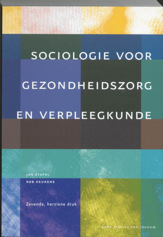 Sociologie voor gezondheidszorg en verpleegkunde