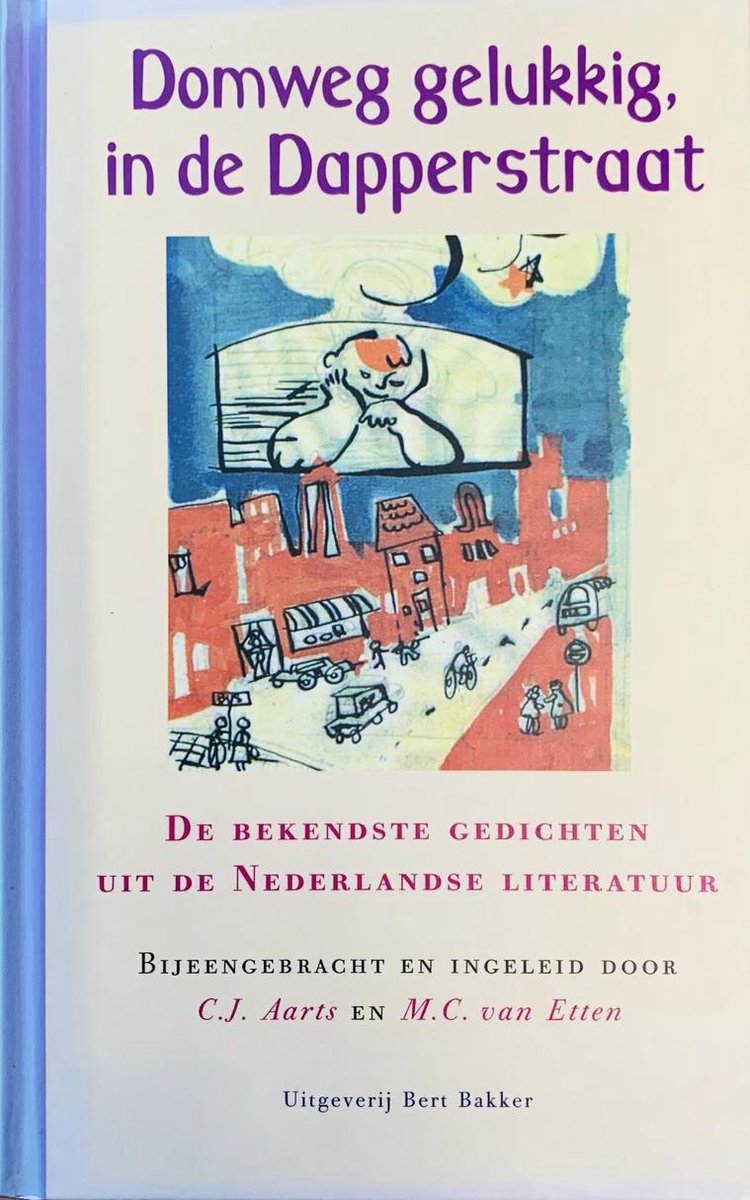 Domweg gelukkig, in de Dapperstraat