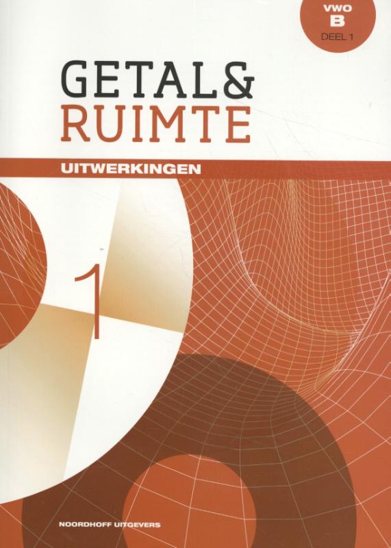 Getal & Ruimte Vwo B Deel 1 Uitwerkingen | Tweedehands | BoekenBalie