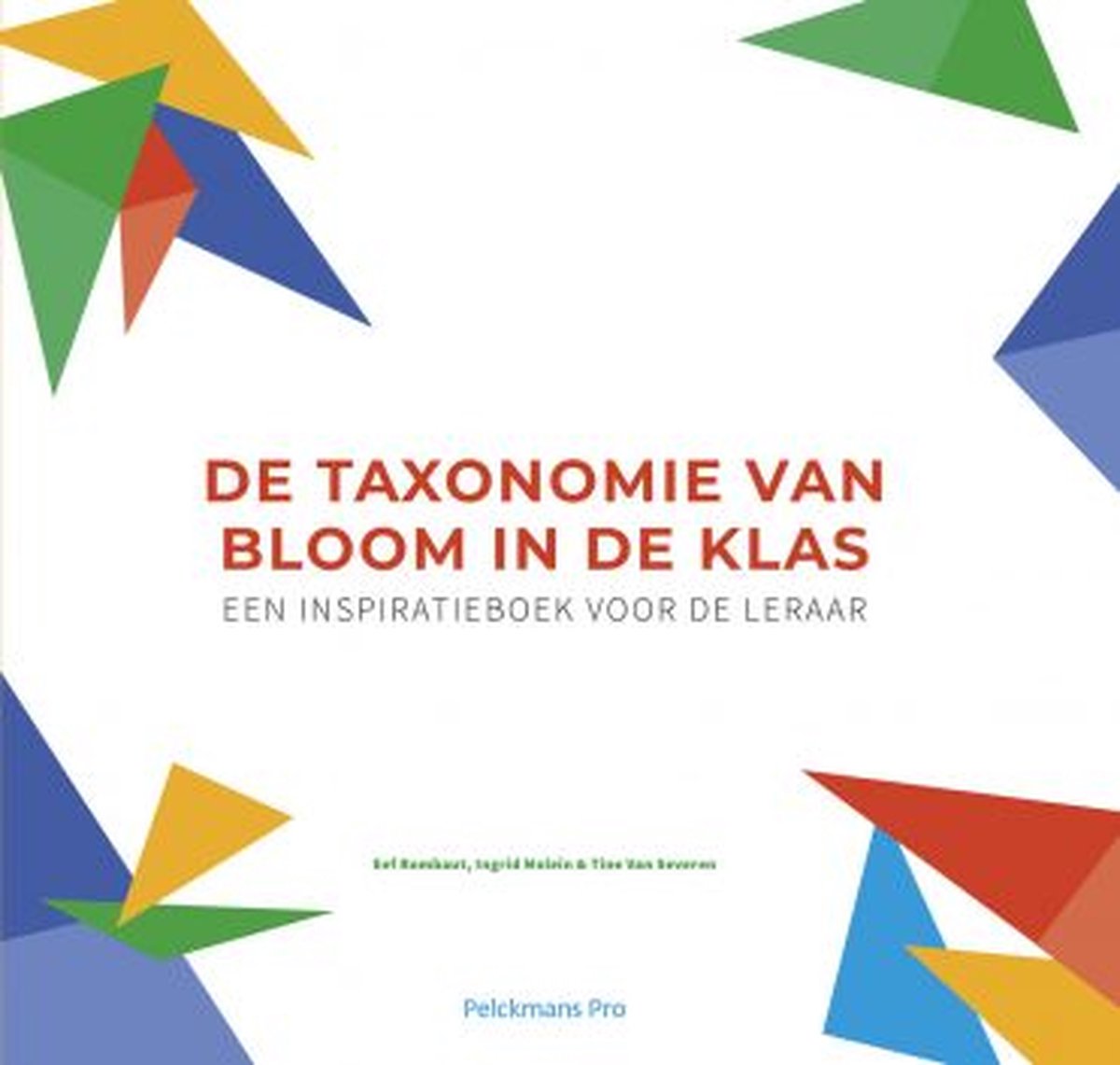 De taxonomie van Bloom in de klas