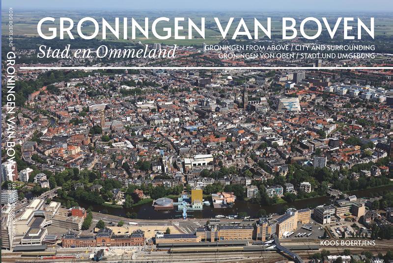 Luchtfotografie Nederland van boven 1 -   Groningen van boven