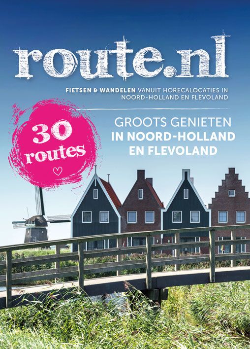 Groots genieten in Noord-Holland en Flevoland