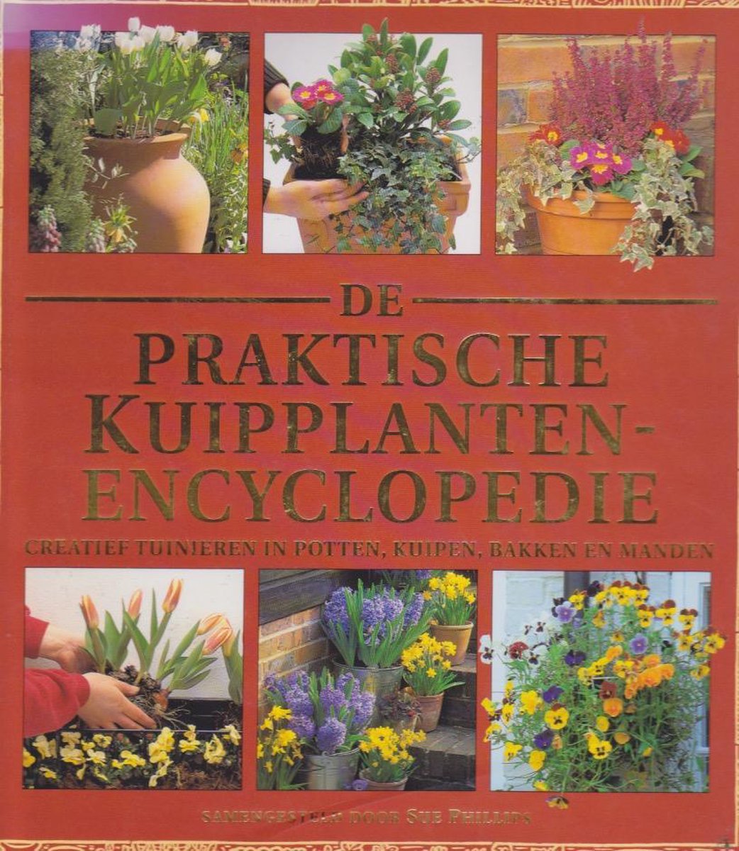 De praktische kuipplantenencyclopedie
