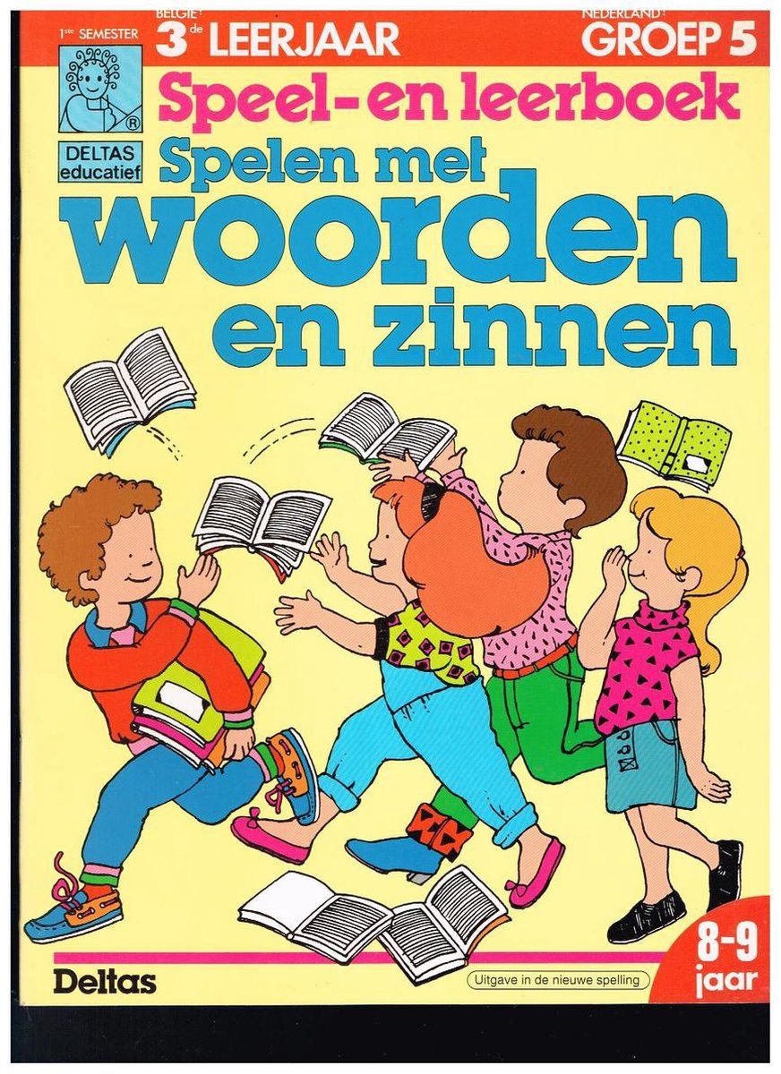 Speel En Leer E Klas Spelen Met Woorden En Zinnen Tweedehands Boekenbalie